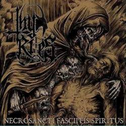 Thy Rites : Necrosancti Fasciitis Spiritu